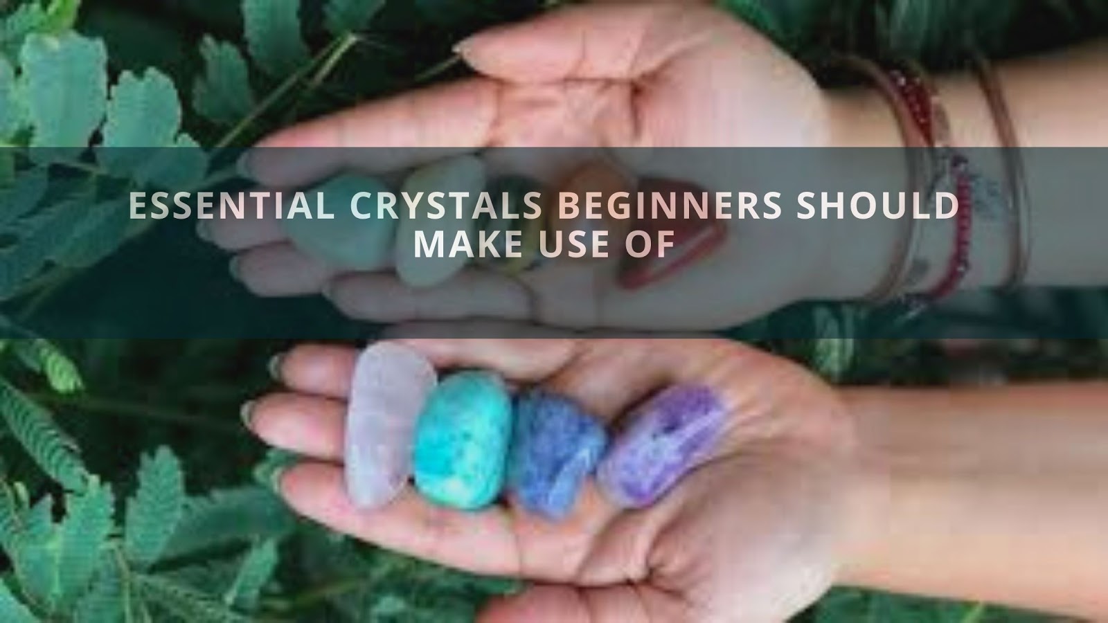 Crystals Beginners