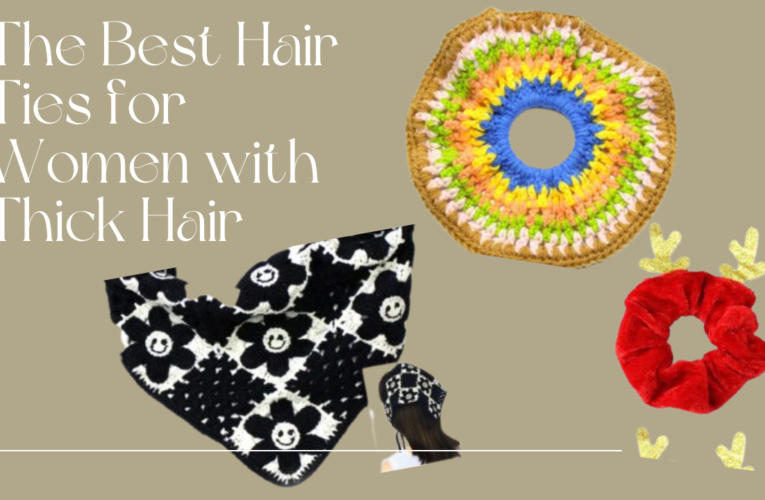 The Best Hair Ties For Women With Thick Hair